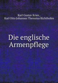 Die englische Armenpflege