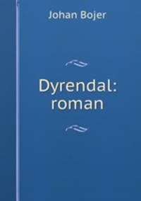 Dyrendal: roman