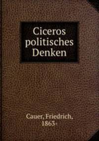 Ciceros politisches Denken