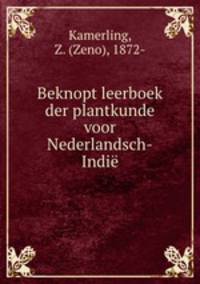 Beknopt leerboek der plantkunde voor Nederlandsch-Indie