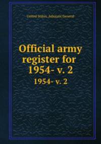 Official army register for . 1954- v. 2