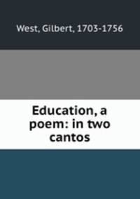 Education, a poem: in two cantos