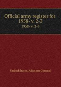 Official army register for . 1958- v. 2-3
