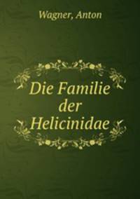 Die Familie der Helicinidae