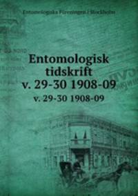 Entomologisk tidskrift. v. 29-30 1908-09