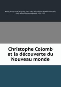 Christophe Colomb et la decouverte du Nouveau monde