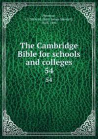 The Cambridge Bible for schools and colleges. 54