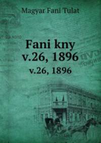 Fani kny. v.26, 1896