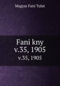 Fani kny. v.35, 1905