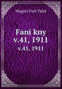 Fani kny. v.41, 1911