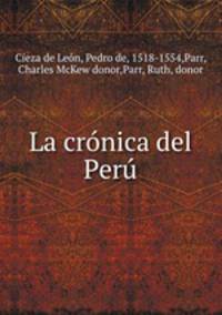 La cronica del Peru