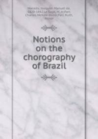 Notions on the chorography of Brazil