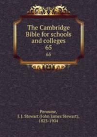 The Cambridge Bible for schools and colleges. 65