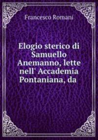 Elogio sterico di Samuello Anemanno, lette nell