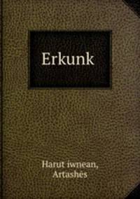 Erkunk?