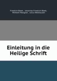 Einleitung in die Heilige Schrift