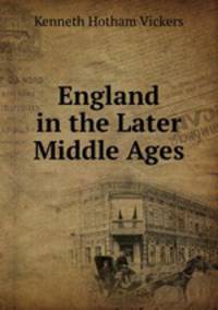 England in the Later Middle Ages