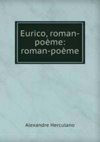 Eurico, roman-poeme: roman-poeme