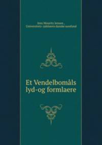 Et Vendelbomals lyd-og formlaere