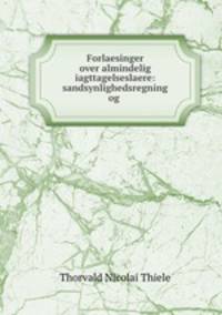 Forlaesinger over almindelig iagttagelseslaere: sandsynlighedsregning og .
