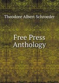 Free Press Anthology