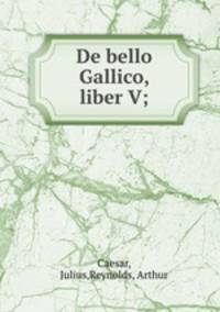 De bello Gallico, liber V;