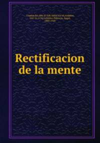 Rectificacion de la mente