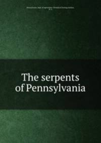 The serpents of Pennsylvania