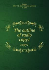 The outline of radio. copy1
