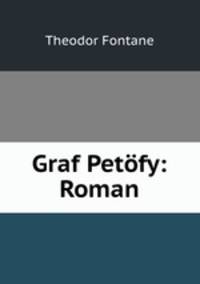 Graf Petofy: Roman