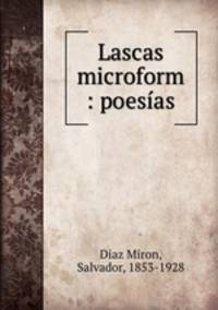 Lascas microform : poesias