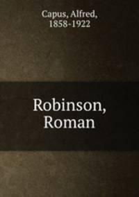 Robinson, Roman