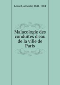 Malacologie des conduites d