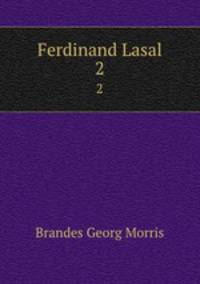 Ferdinand Lasal. 2