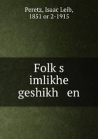 Folk?s imlikhe geshikh en