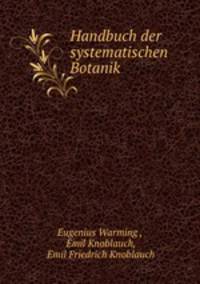 Handbuch der systematischen Botanik