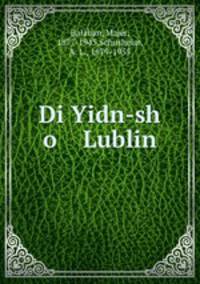Di Yidn-sh o Lublin