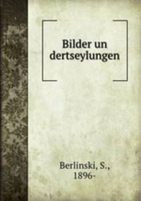 Bilder un dertseylungen