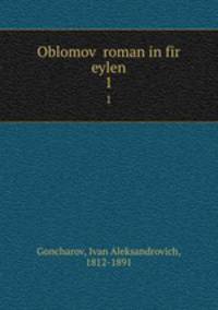 Oblomov roman in fir eylen. 1