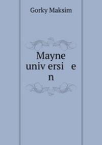 Mayne univ?ersi e n