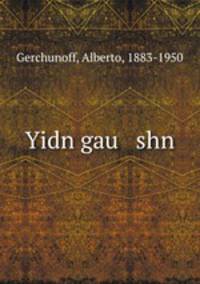 Yidn gau shn