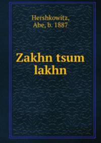 Zakhn tsum lakhn