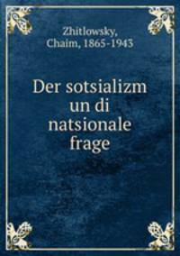 Der sotsializm un di natsionale frage