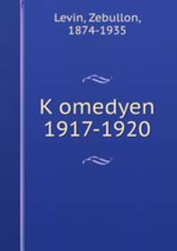K?omedyen 1917-1920