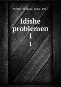 Idishe problemen. 1