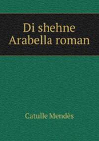 Di shehne Arabella roman