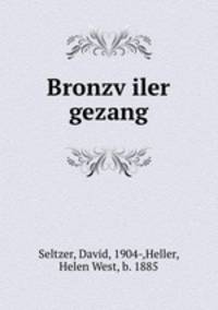 Bronzv?iler gezang