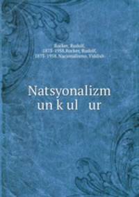 Natsyonalizm un kul ur