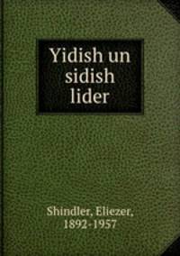 Yidish un sidish lider