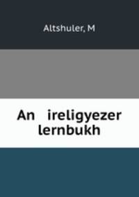 An ireligyezer lernbukh